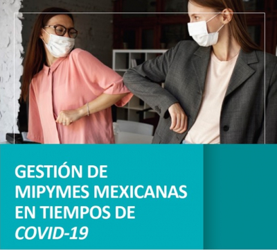Gestión de Mipymes mexicanas en tiempos de COVID-19